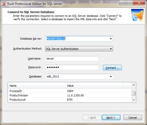 Connect to SQL Server using SQL
			       Server Authentication when importing
			       XML into SQL Server using Exult SQL
			       Server.